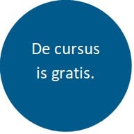 De cursus is gratis De cursus is gratis